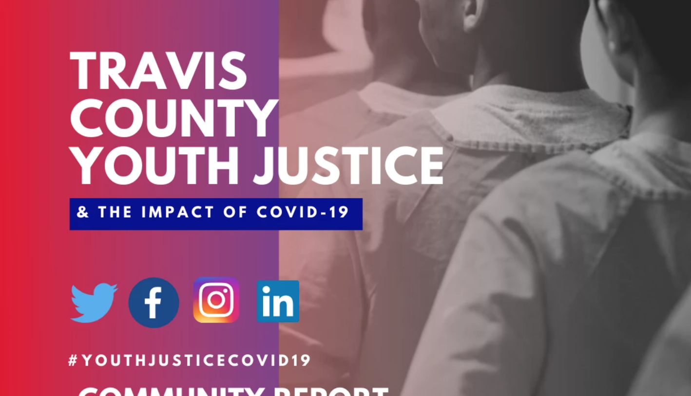 Travis County Youth Justice & The Impact of COVID-19 -  headline